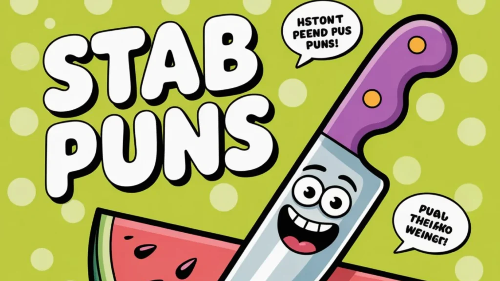 Stab Puns