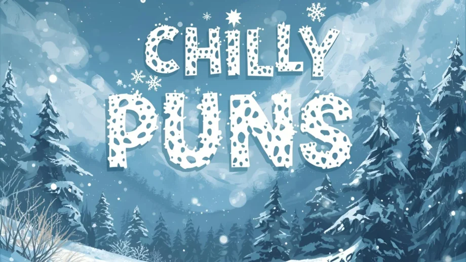 Chilly Puns | Coolest Jokes and Captions to Keep the Laughs Freezing Cold 2025
