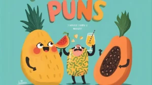 Read more about the article Papaya Puns | That Are Simply A-peeling 2025