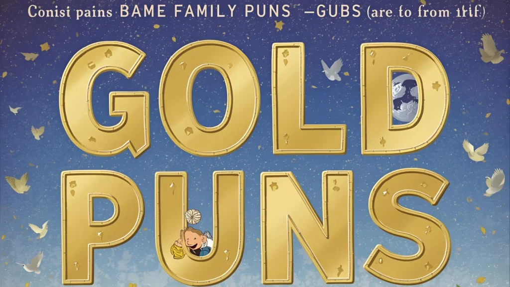 Gold Puns
