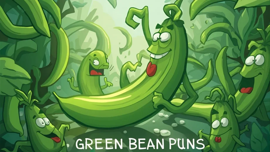 Green Bean Puns | Snap Into the Funniest Bean Wordplay 2025