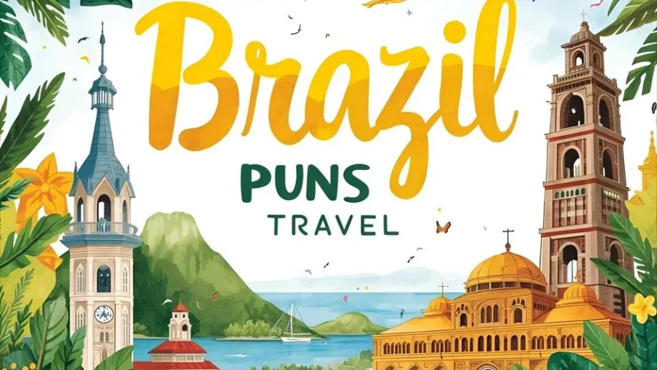 Brazil Puns | 417 So Funny They’ll Have You Dancing with Laughter in 2025