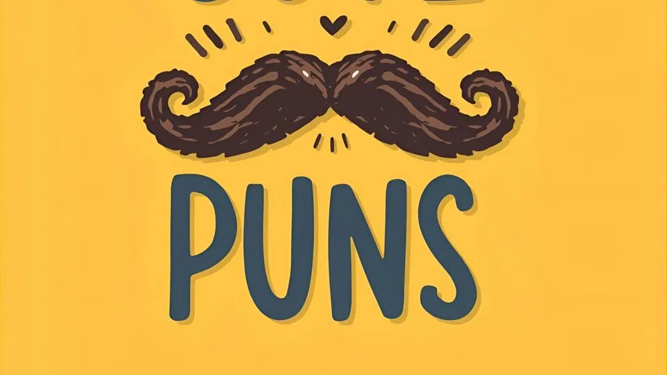 Moustache Puns