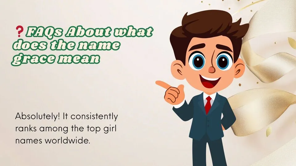 ❓FAQs About what does the name grace mean