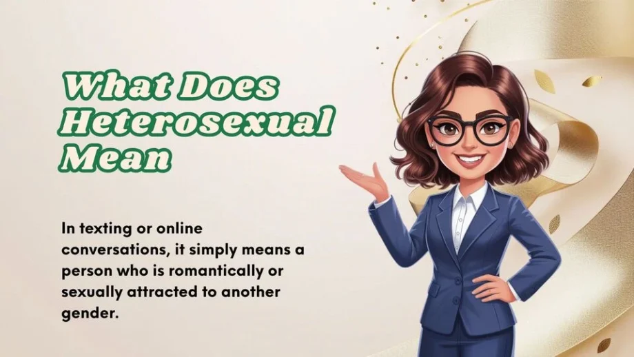 What Does Heterosexual Mean | A Clear Guide For Beginners 2026