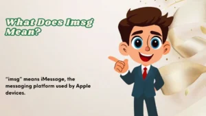 Read more about the article What Does Imsg Mean In Texts And Online Chats 2026