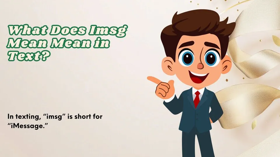 What Does Imsg Mean Mean in Text?