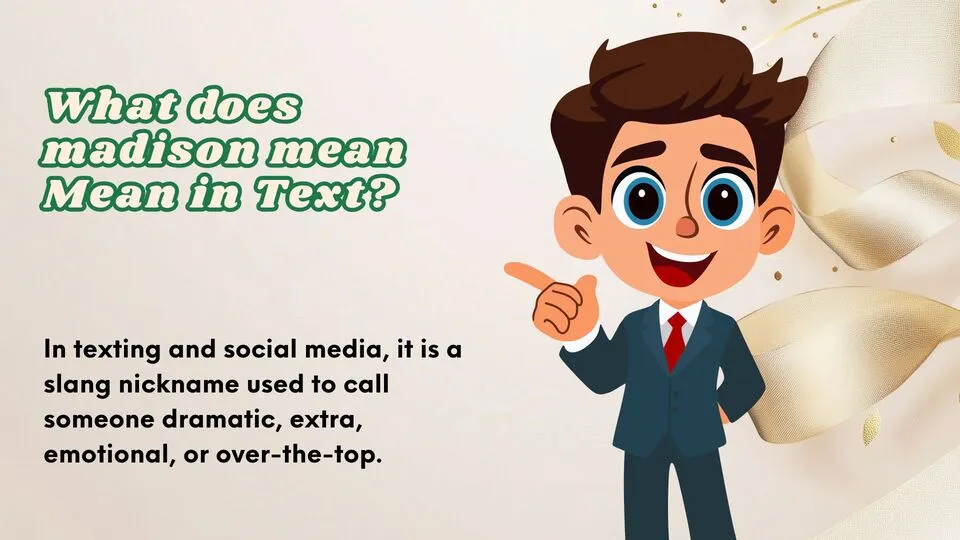 what does madison mean Mean in Text?