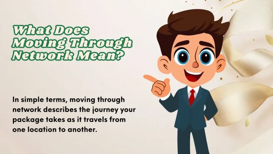 What Does Moving Through Network Mean | in Shipping? Clear Guide 2026