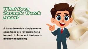 Read more about the article What Does Tornado Watch Mean In Weather Alerts 2026