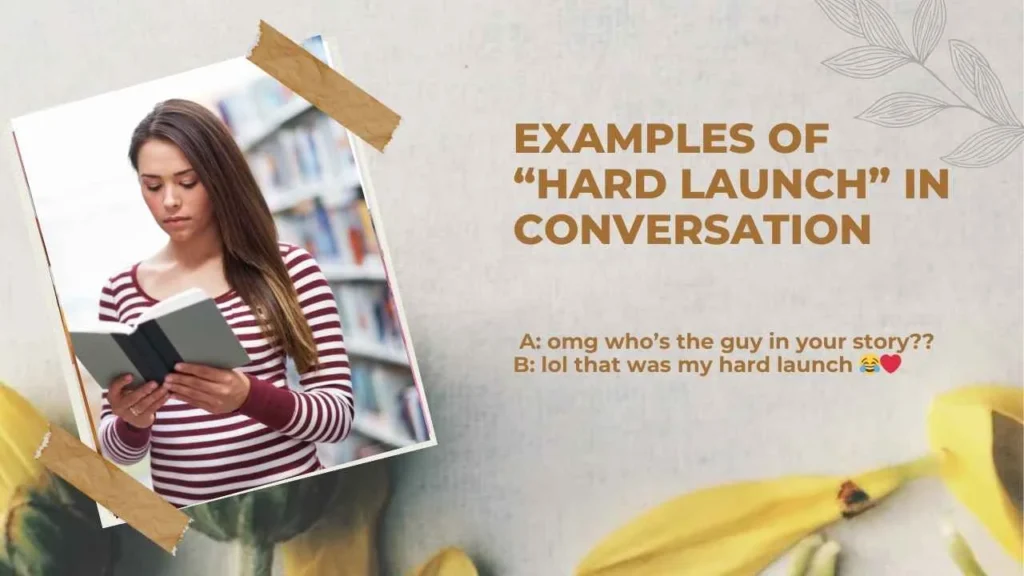 Examples of “hard launch” in Conversation