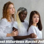 152+ Fearless Most Hilarious Racist Jokes in 2026