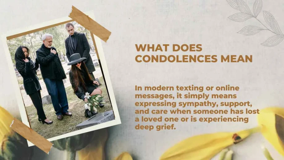 What Does Condolences Mean | Why People Use It During Loss 2026