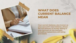Read more about the article What Does Current Balance Mean | for New Bank Users For 2026