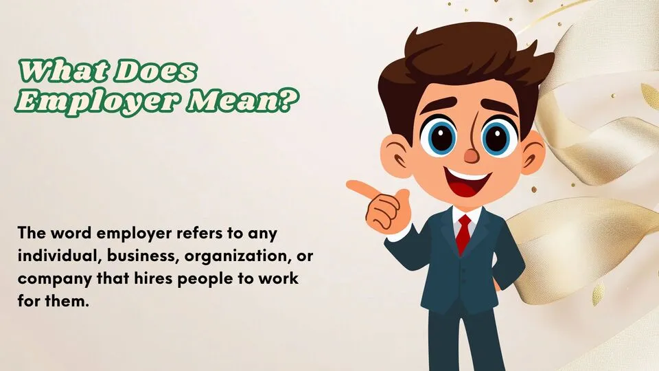 What Does Employer Mean