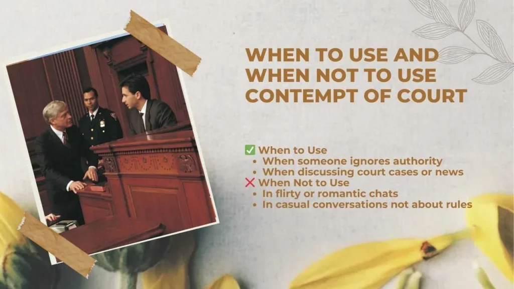 When to Use and When Not to Use Contempt of Court