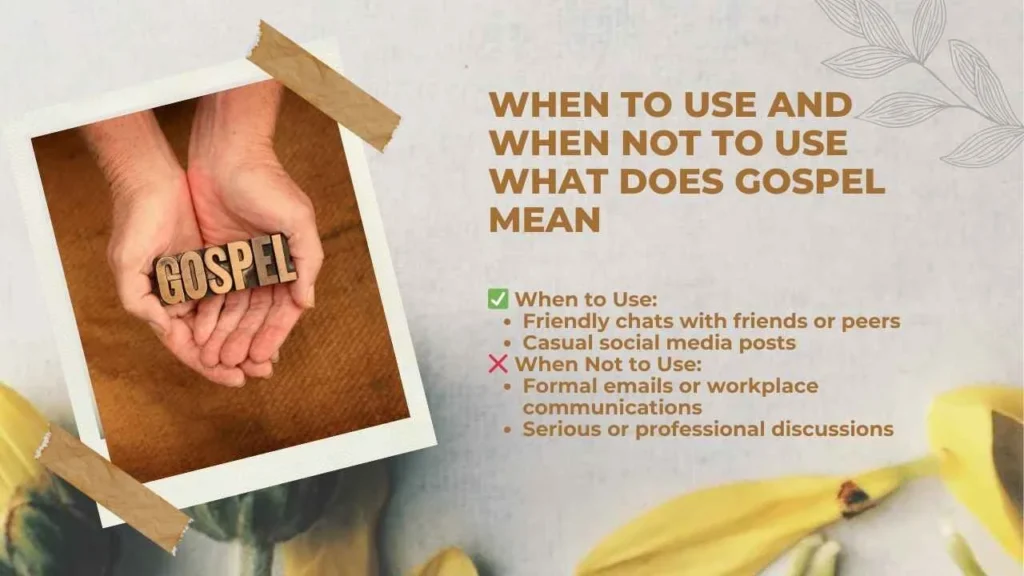 When to Use and When Not to Use What Does Gospel Mean